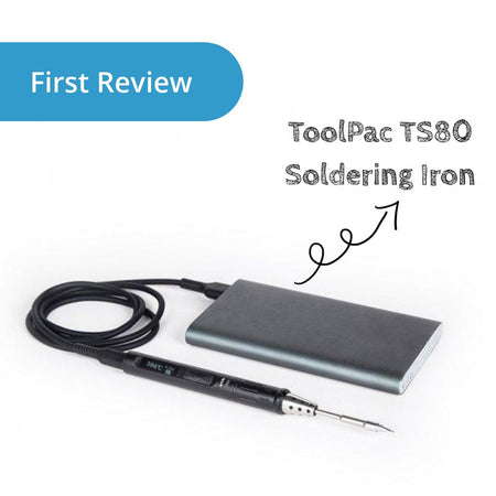 ToolPAC TS80 Smart Soldering Iron First Review